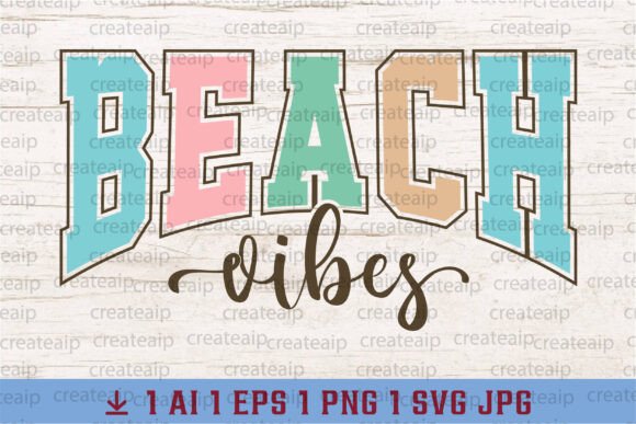 Beach Vibes Summer PNG for Graphics & T-Shirt Designs