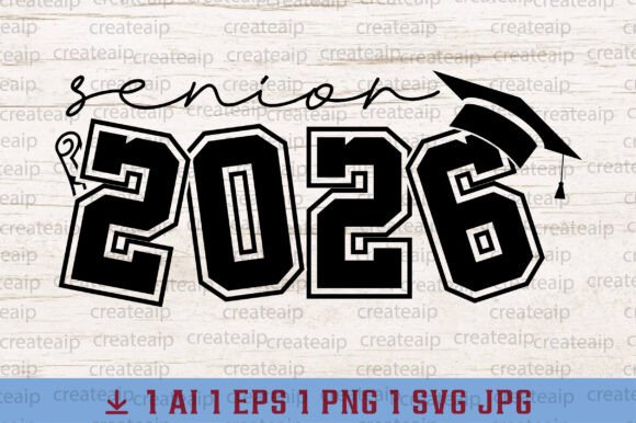 Class of 2026 Senior Graphics for T-Shirt Designs