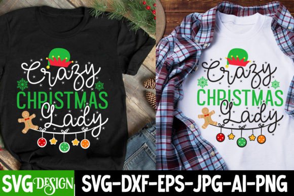 Crazy Christmas Lady SVG Design: Graphics for T-Shirt Designs