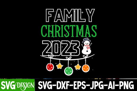 Family Christmas 2023 SVG: Graphics for T-Shirt Designs