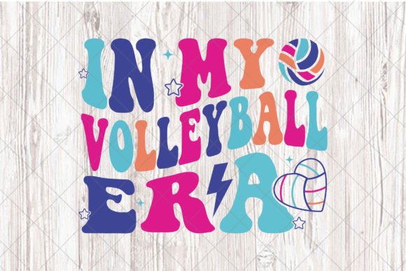 In My Volleyball Era: Trendy Graphics for T-Shirt Designs