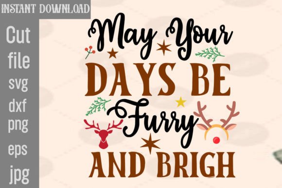 Review: May Your Days Be Furry and Brigh SVG for Holiday Stitching
