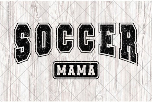 Soccer Mama Varsity SVG: Graphics for T-Shirt Designs