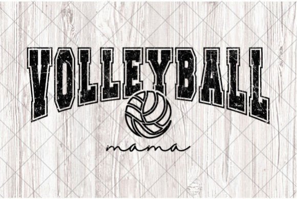 Varsity Mom SVG & Volleyball Mama PNG for Graphics and T-Shirt Designs